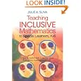Teaching Inclusive Mathematics to Special Learners, K-6 by Julie A. Sliva Spitzer
