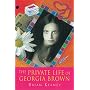 The Private Life of Georgia Brown (Black Apples)