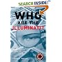 Who Are the Illuminati? (Conspiracy Books)