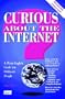Curious About the Internet?