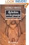 Rebelion en la granja (Spanish Edition)
