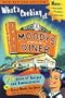 What's Cooking at Moody's Diner