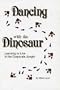 Dancing With the Dinosaur: Learning to Live in the Corporate Jungle