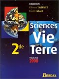 Sciences de la vie et de la terre, 2nde. Manuel 2000