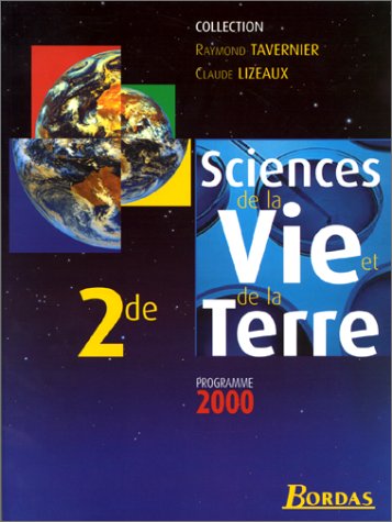 Sciences de la vie et de la terre, 2nde. Manuel 2000