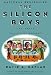  : The Silicon Boys: And Their Valley of Dreams
