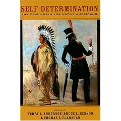 Self-Determination: The Other Path for Native Americans