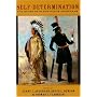Self-Determination: The Other Path for Native Americans
