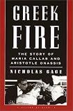 Greek Fire: The Story of Maria Callas and Aristotle Onassis