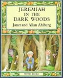 Jeremiah in the Dark Woods (Puffin Books)