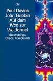 Auf dem Weg zur Weltformel - Paul Davies, John Gribbin