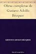 Obras completas de Gustavo Adolfo B�cquer