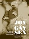 The Joy of Gay Sex, Revised & Expanded Third Edition