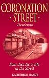Coronation Street: The Epic Novel