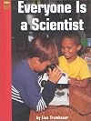 Everyone Is a Scientist (Yellow Umbrella Books)