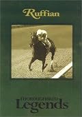 Ruffian (Thoroughbred Legends, Number 13)