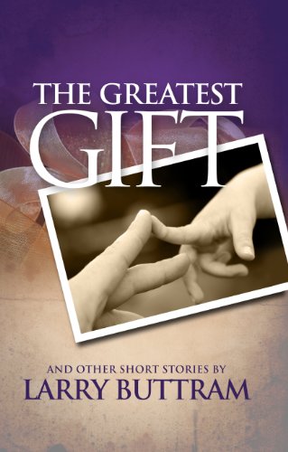 The Greatest Gift