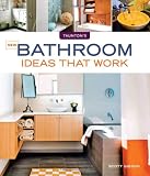 New Bathroom Ideas that Work