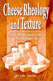 Cheese Rheology and Texture