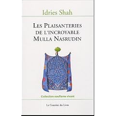 Les Plaisanteries de l'incroyable Mulla Nasrudin