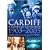 Cardiff: A Century Celebration, 1905-2005 (In Old Photographs)