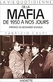 La vie quotidienne de la mafia de 1950 a nos jours