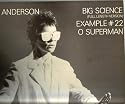 Big Science (Full Length version) / Example #22 / O Superman (For Massenet) (Full Length version)
