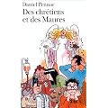 Des chr�tiens et des maures