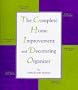 The Complete Home Improvement and Decorating Organizer