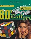The 80's (20th Century Pop Culture)