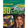 The 80s (20th Century Pop Culture)