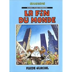 Georges et Louis romanciers, tome 3 : la fin du monde