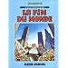Georges et Louis romanciers, tome 3 : la fin du monde