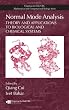 Normal Mode Analysis: Theory and Applications to Biological and Chemical Systems (Chapman & Hall/CRC Mathematical & Computational Biology)
