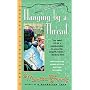 Hanging by a Thread (Needlecraft Mysteries (Berkley Paperback))