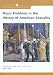 Major Problems in the History of American Sexuality: Documents and Essays (Major Problems in American History Series)
