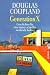 Generation X. Sonderausgabe. Geschichten für eine immer schneller werdende Kultur / Generation X: Tales for an Accelerated Culture (Broschiert)