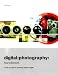 Digital Photography Handbook: A User's Guide to Creating Digital Images