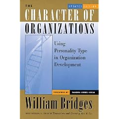 The Character of Organisations: Using Personality Type in Organization Development