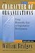 The Character of Organisations: Using Personality Type in Organization Development