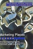 Marketing Places: Europe
