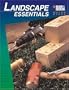 Landscape Essentials (Black & Decker Quick Steps)