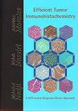 Efficient Tumor Immunohistochemistry
