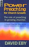 Power Preaching for Church Growth?: Role of Preaching in Growing Churches