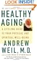 Healthy Aging: A Lifelong Guide to Your Well-Being