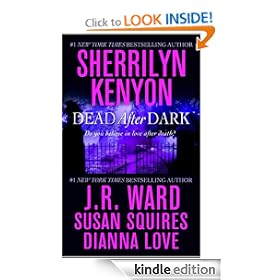 Dead After Dark: WITH "Shadow of the Moon" AND "The Story of Son" A