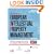 The Handbook of European Intellectual Property Management: Developing, Managing and Protecting Your Company's Intellectual Property