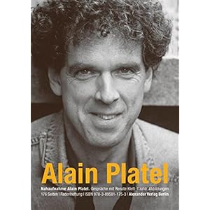 NAHAUFNAHME Alain Platel: Gespräche mit Renate Klett