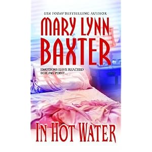 In Hot Water (MIRA) by Mary Lynn Baxter