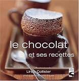 Revue Editions Soline  / Le chocolat : Et ses recettes